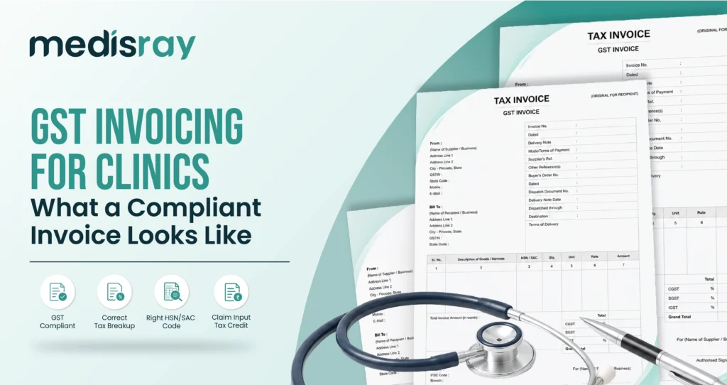 GST invoice for clinics in India showing mandatory fields, HSN/SAC codes and CGST/SGST tax breakup on a sample invoice