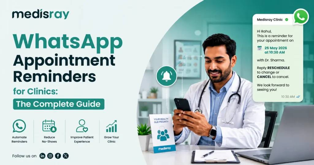 WhatsApp appointment reminders for clinics with automated patient reminder messages to reduce no-shows