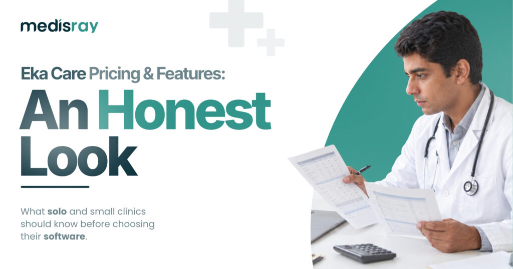 Eka Care Pricing & Features: An Honest Look (2026)