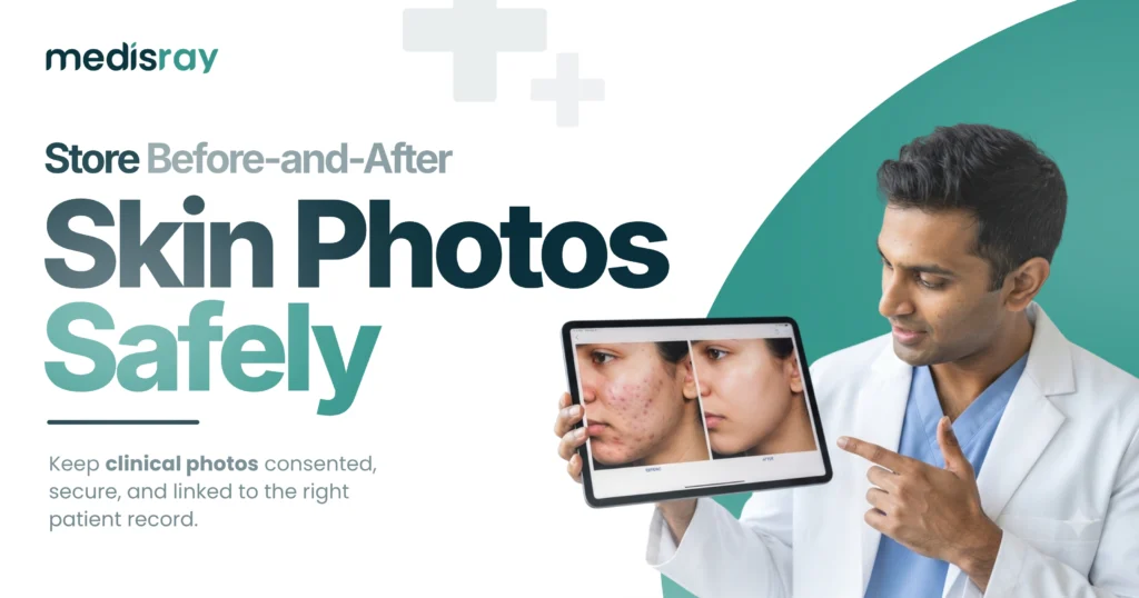 Dermatology photo records - dermatologist reviewing clinical skin photos linked securely to a patient record on a tablet