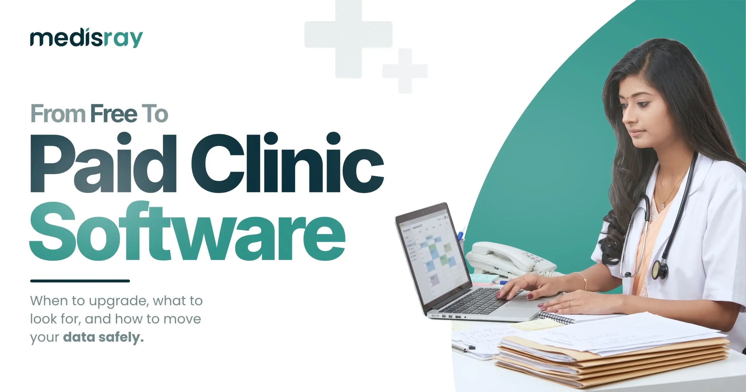 Moving From Free Clinic Software to a Paid Plan: When and Why 